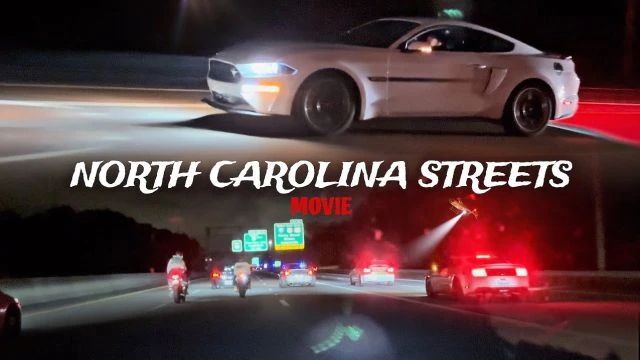 NC STREETS MOVIE - Street Racers VS North Carolina Streets
