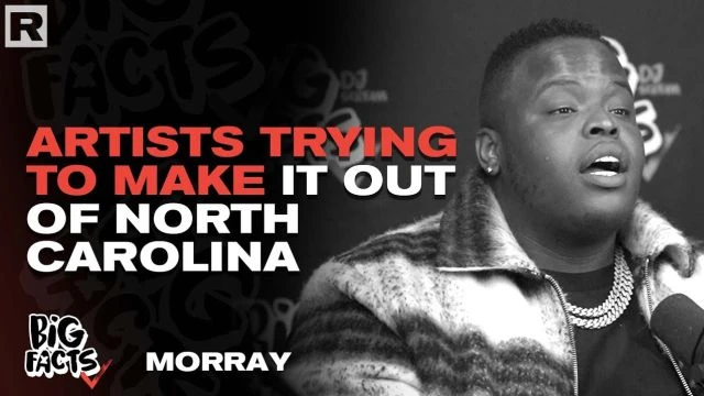Morray Talks The Struggle For Artists Trying To Make It Out Of North Carolina